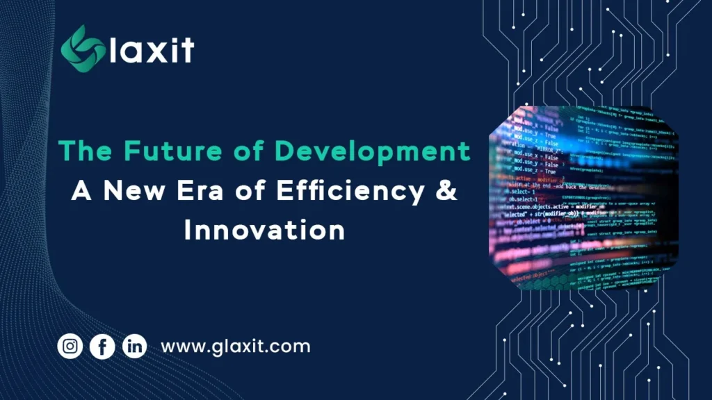 The Future of Development